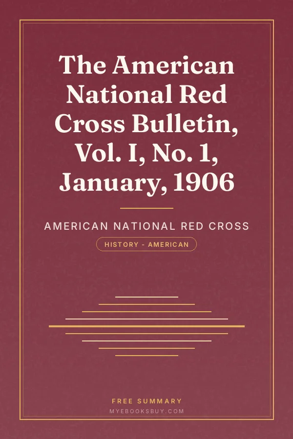 Cover of The American National Red Cross Bulletin, Vol. I, No. 1, January, 1906