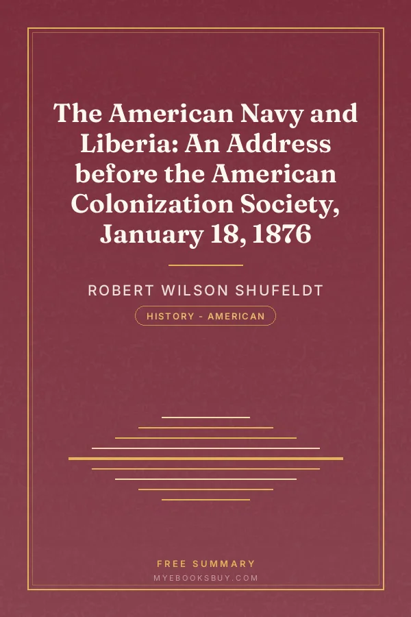 Cover of The American Navy and Liberia: An Address before the American Colonization Society, January 18, 1876