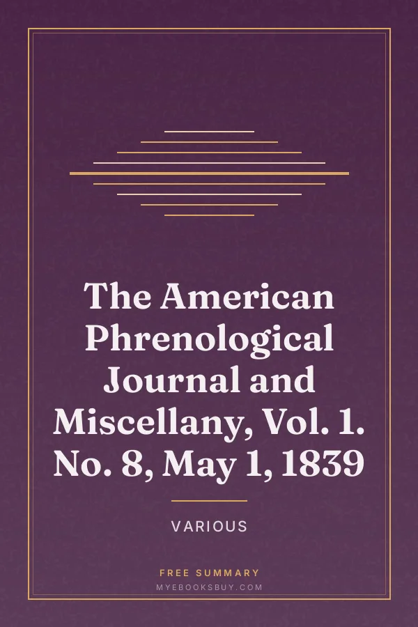 Cover of The American Phrenological Journal and Miscellany, Vol. 1. No. 8, May 1, 1839