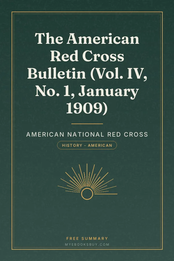 Cover of The American Red Cross Bulletin (Vol. IV, No. 1, January 1909)