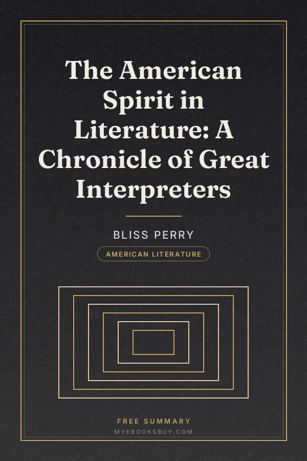 Cover of The American Spirit in Literature: A Chronicle of Great Interpreters
