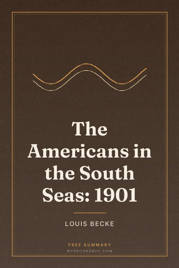 Cover of The Americans in the South Seas: 1901