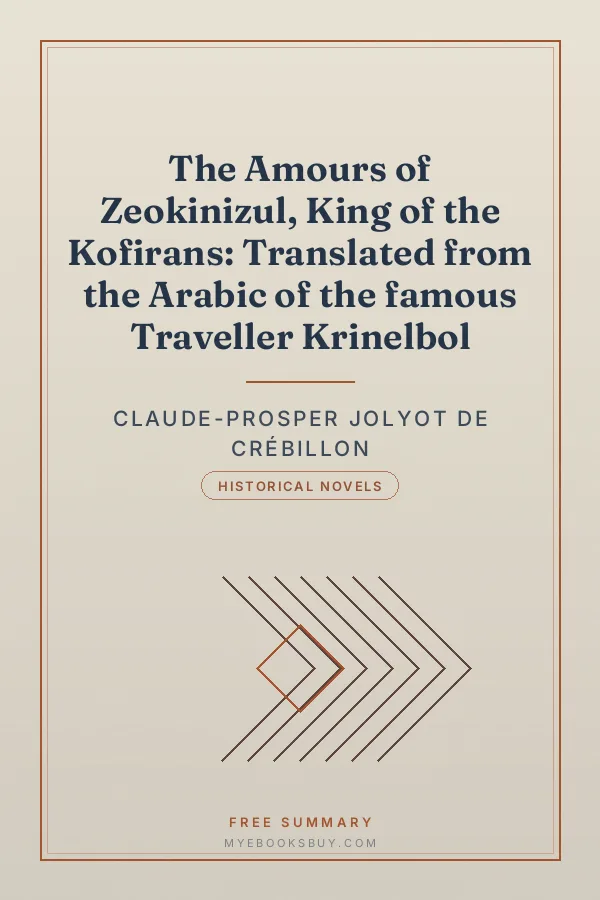 Cover of The Amours of Zeokinizul, King of the Kofirans: Translated from the Arabic of the famous Traveller Krinelbol