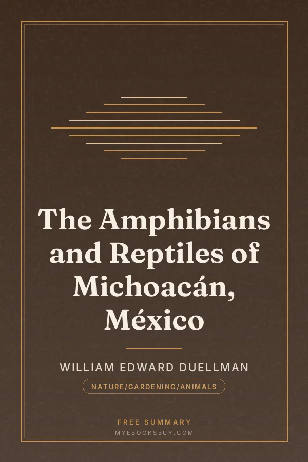 Cover of The Amphibians and Reptiles of Michoacán, México