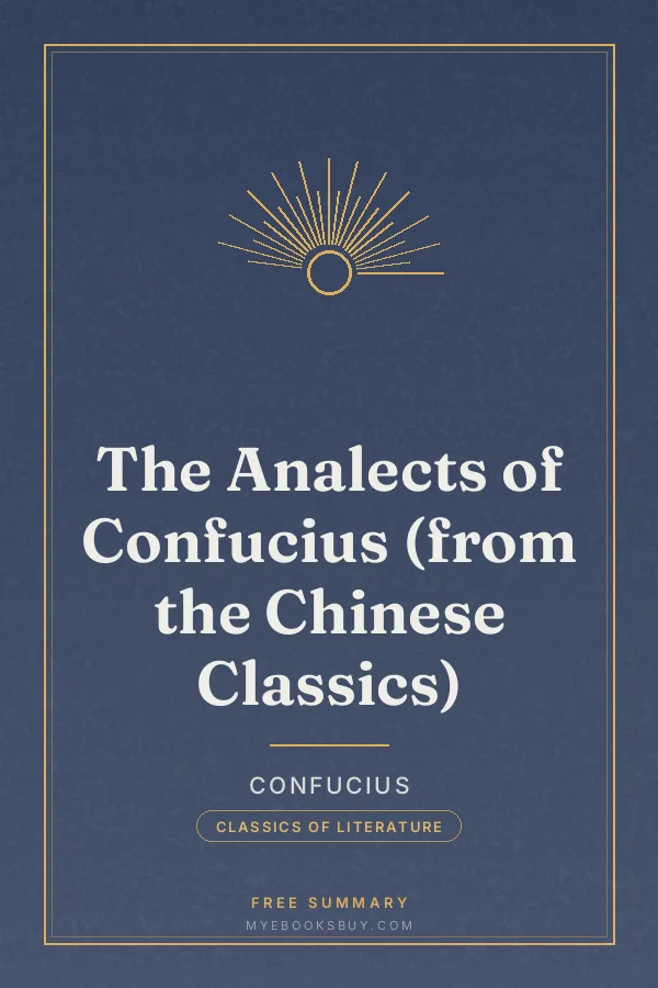 Cover of The Analects of Confucius (from the Chinese Classics)