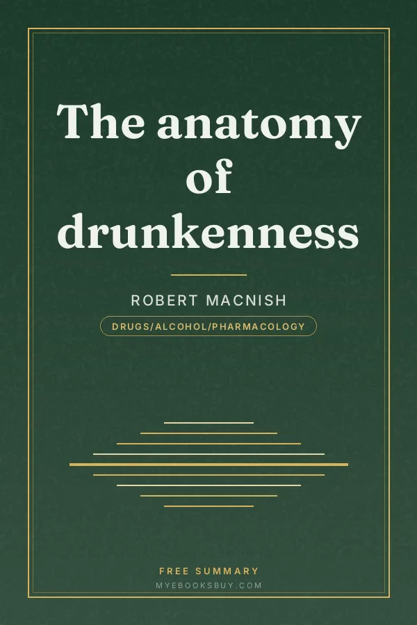 Cover of The anatomy of drunkenness