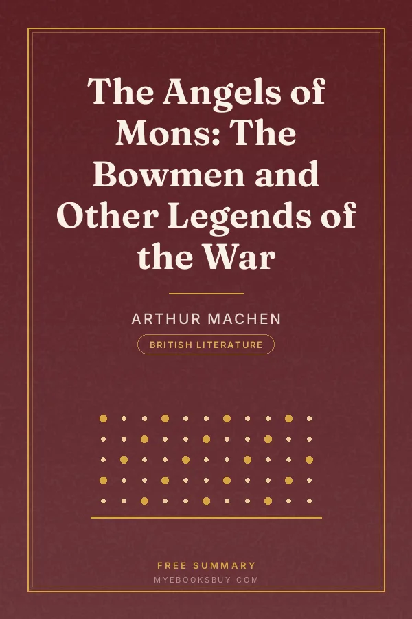 Cover of The Angels of Mons: The Bowmen and Other Legends of the War