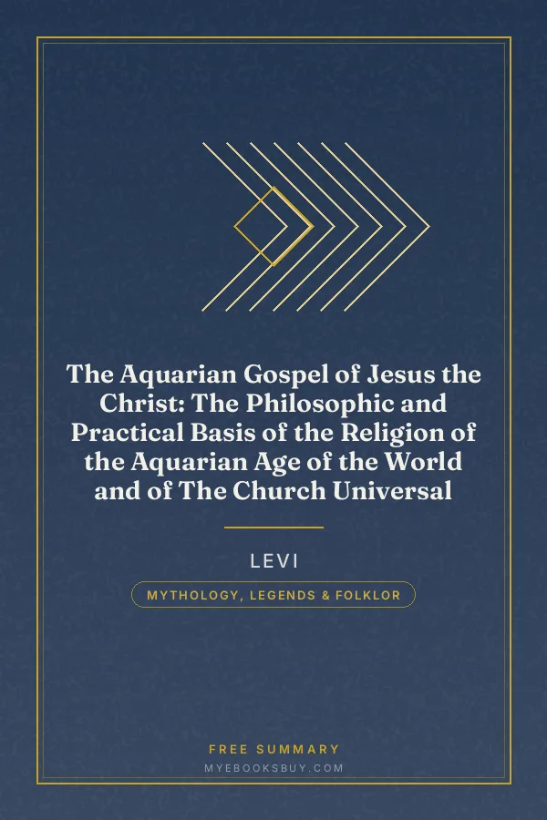 Cover of The Aquarian Gospel of Jesus the Christ: The Philosophic and Practical Basis of the Religion of the Aquarian Age of the World and of The Church Universal