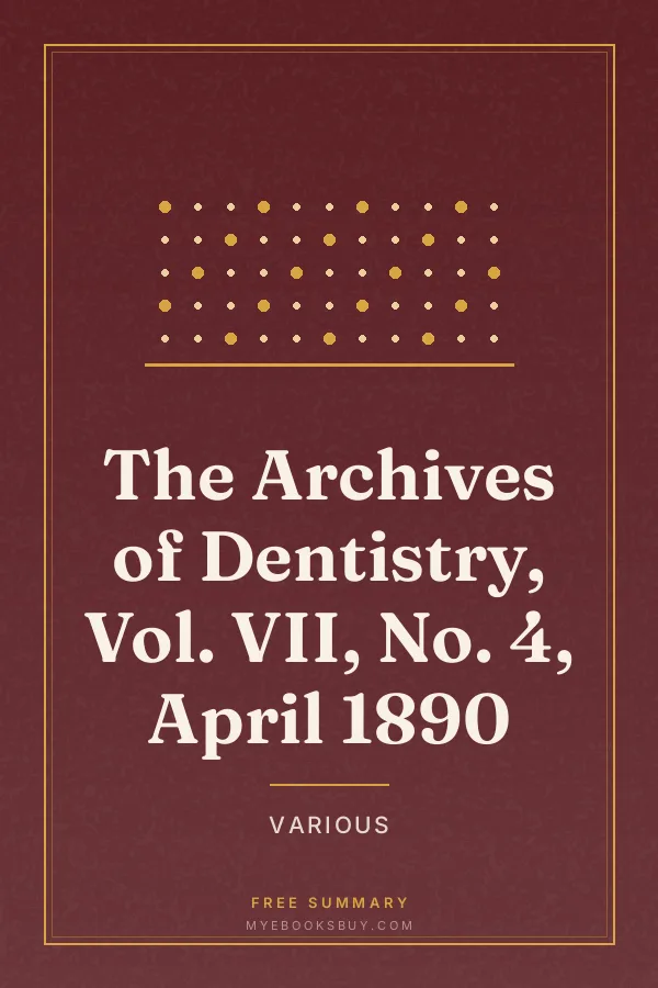 Cover of The Archives of Dentistry, Vol. VII, No. 4, April 1890
