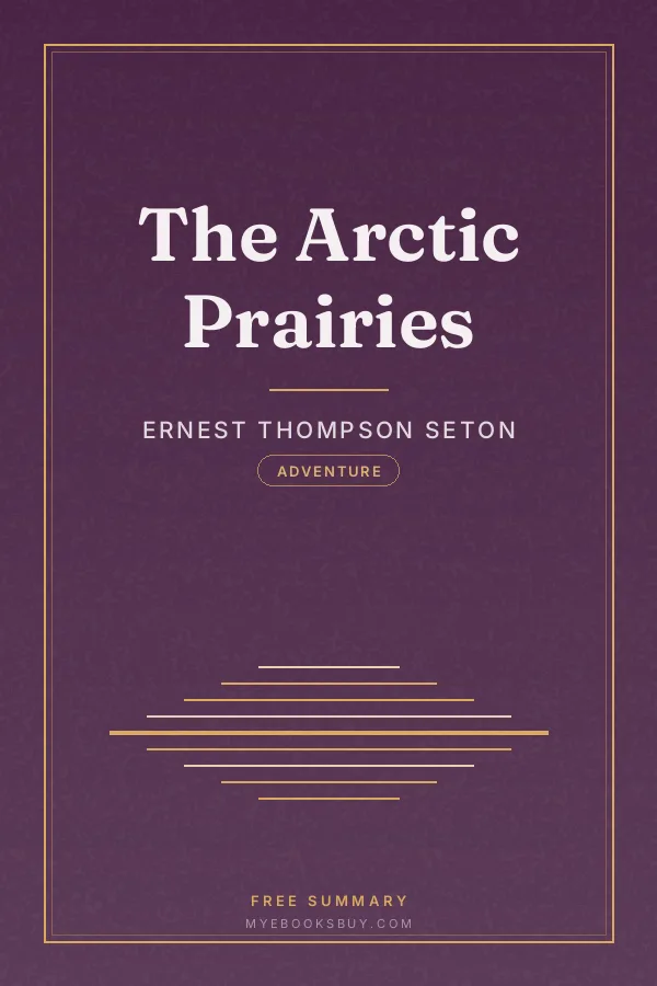 Cover of The Arctic Prairies