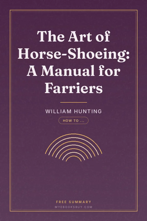 Cover of The Art of Horse-Shoeing: A Manual for Farriers