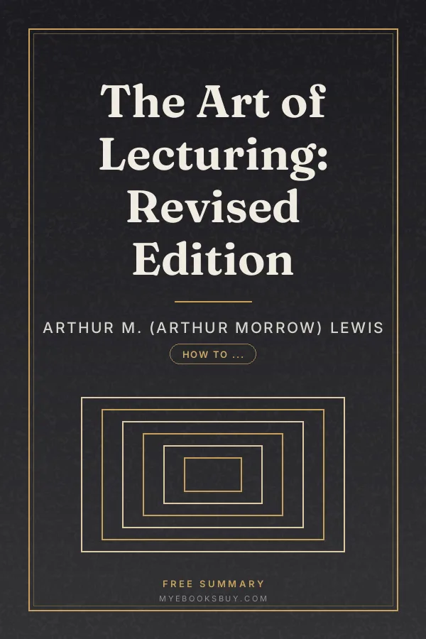 Cover of The Art of Lecturing: Revised Edition