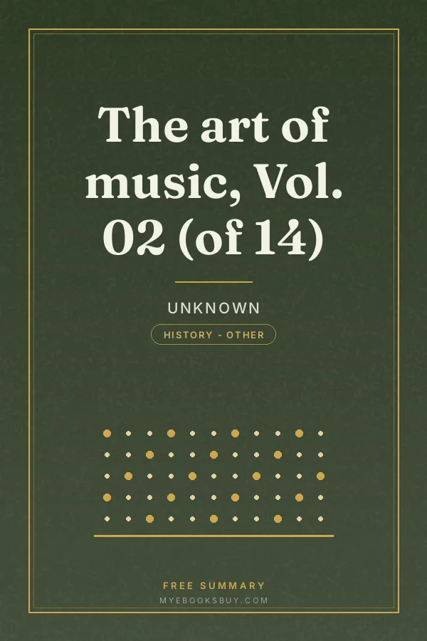 Cover of The art of music, Vol. 02 (of 14)