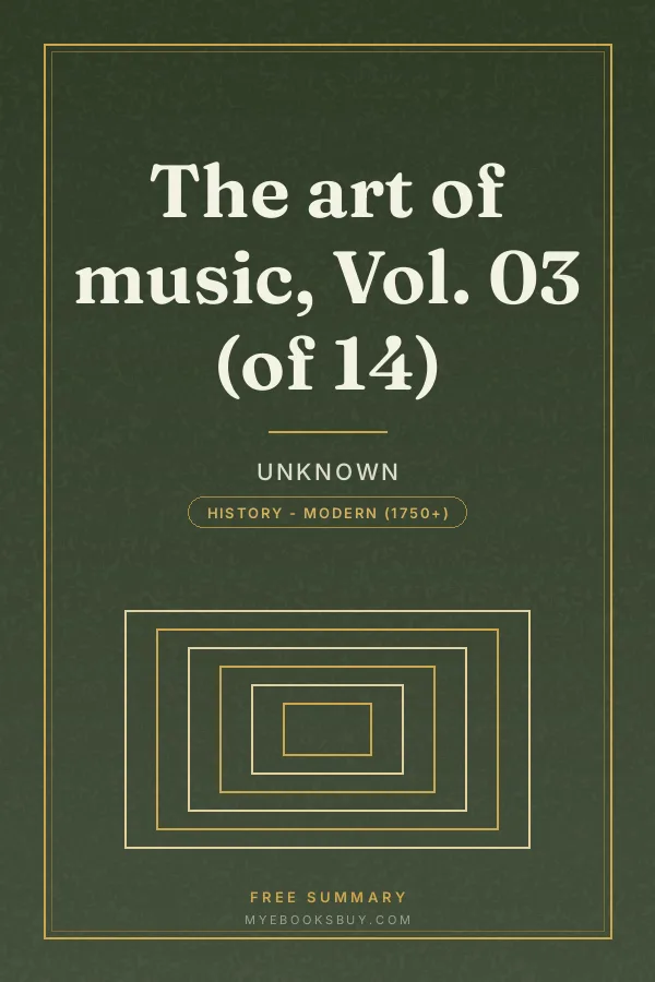 Cover of The art of music, Vol. 03 (of 14)
