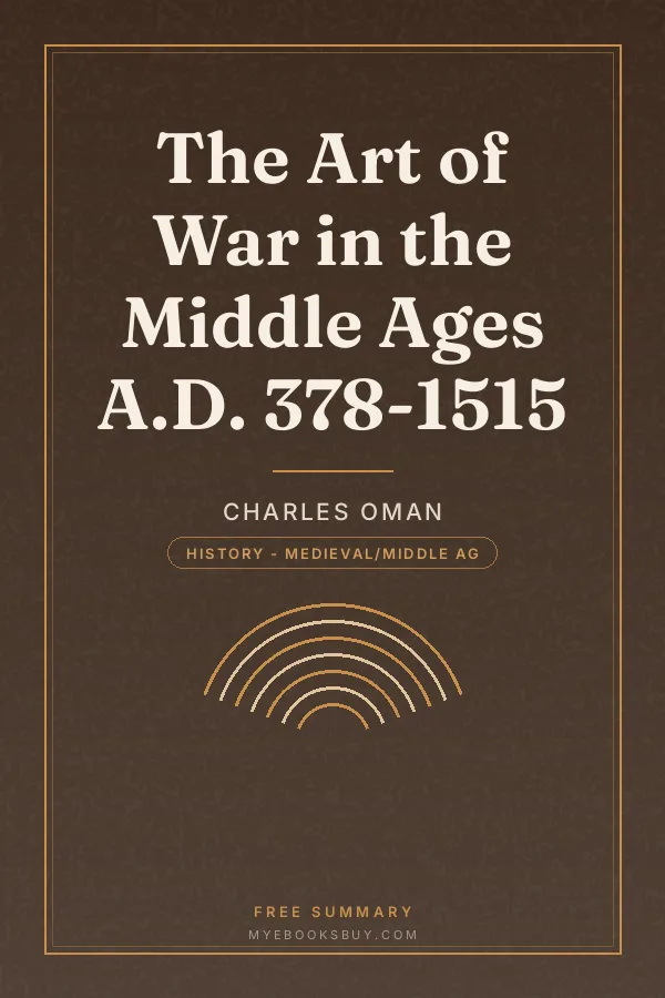 Cover of The Art of War in the Middle Ages A.D. 378-1515