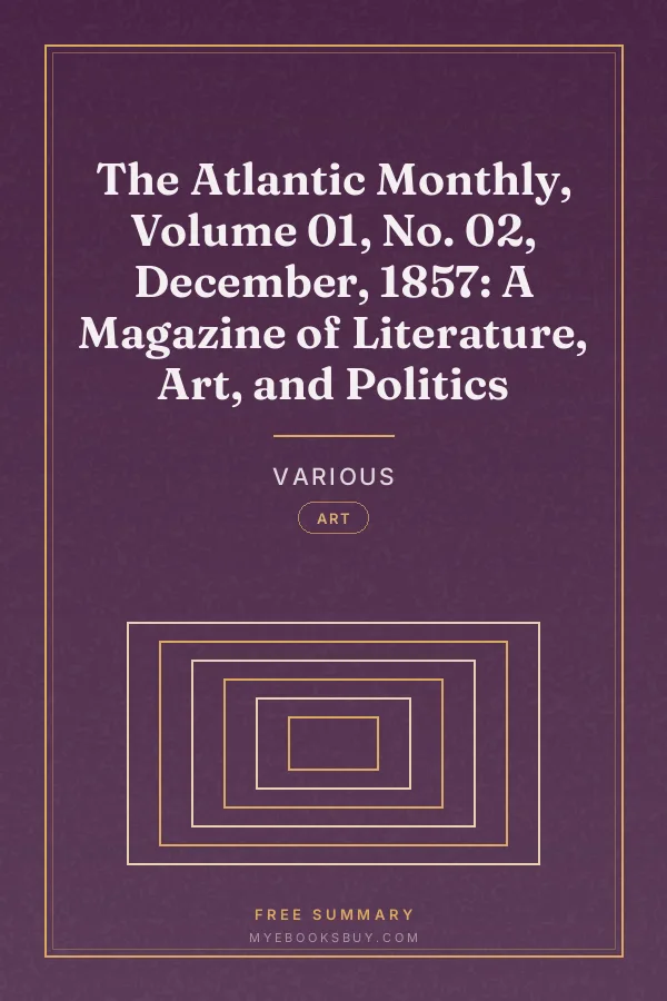 Cover of The Atlantic Monthly, Volume 01, No. 02, December, 1857: A Magazine of Literature, Art, and Politics