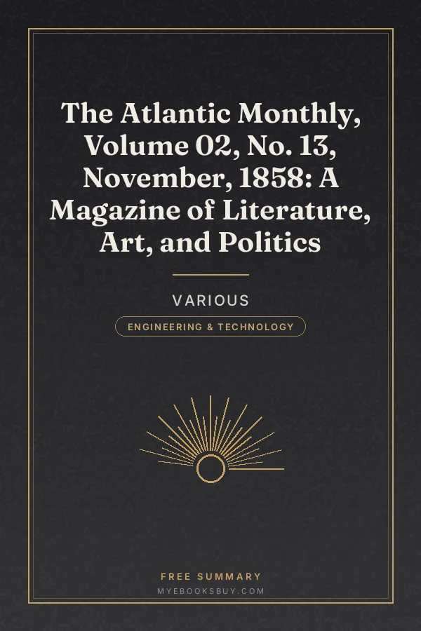 Cover of The Atlantic Monthly, Volume 02, No. 13, November, 1858: A Magazine of Literature, Art, and Politics
