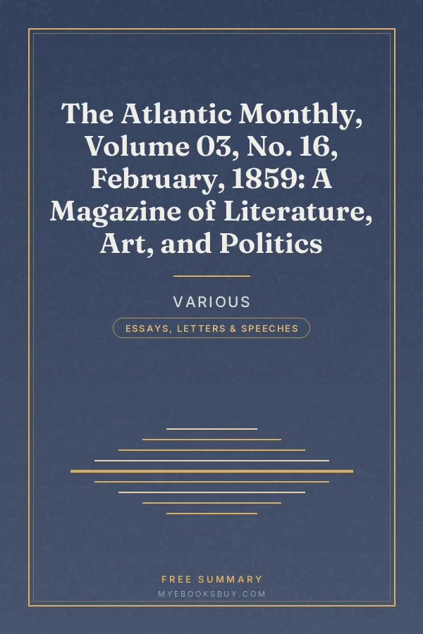 Cover of The Atlantic Monthly, Volume 03, No. 16, February, 1859: A Magazine of Literature, Art, and Politics
