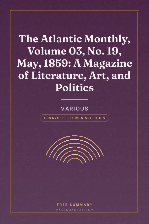 Cover of The Atlantic Monthly, Volume 03, No. 19, May, 1859: A Magazine of Literature, Art, and Politics