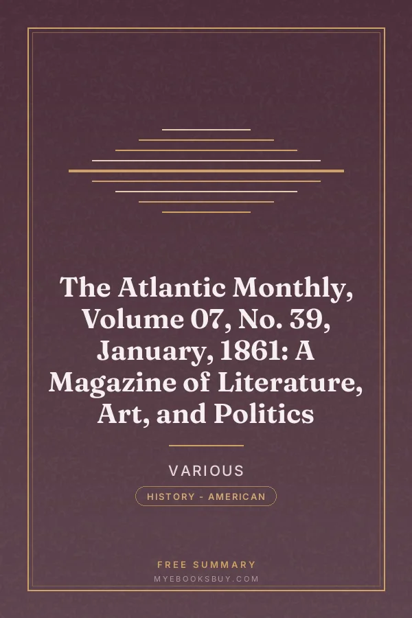 Cover of The Atlantic Monthly, Volume 07, No. 39, January, 1861: A Magazine of Literature, Art, and Politics