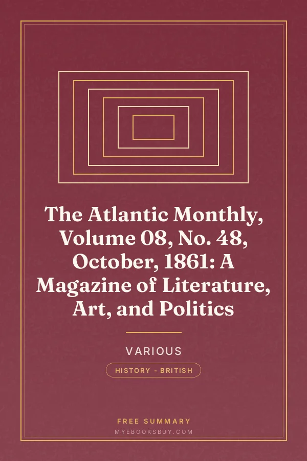 Cover of The Atlantic Monthly, Volume 08, No. 48, October, 1861: A Magazine of Literature, Art, and Politics