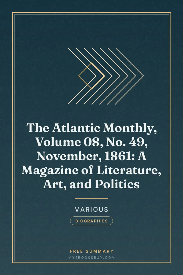 Cover of The Atlantic Monthly, Volume 08, No. 49, November, 1861: A Magazine of Literature, Art, and Politics
