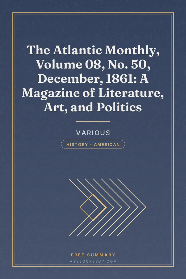 Cover of The Atlantic Monthly, Volume 08, No. 50, December, 1861: A Magazine of Literature, Art, and Politics