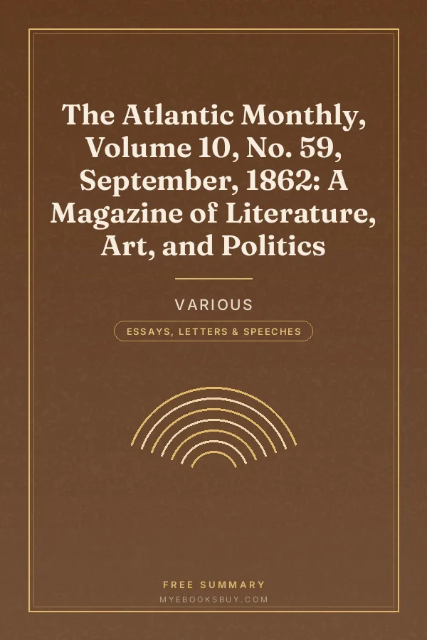 Cover of The Atlantic Monthly, Volume 10, No. 59, September, 1862: A Magazine of Literature, Art, and Politics