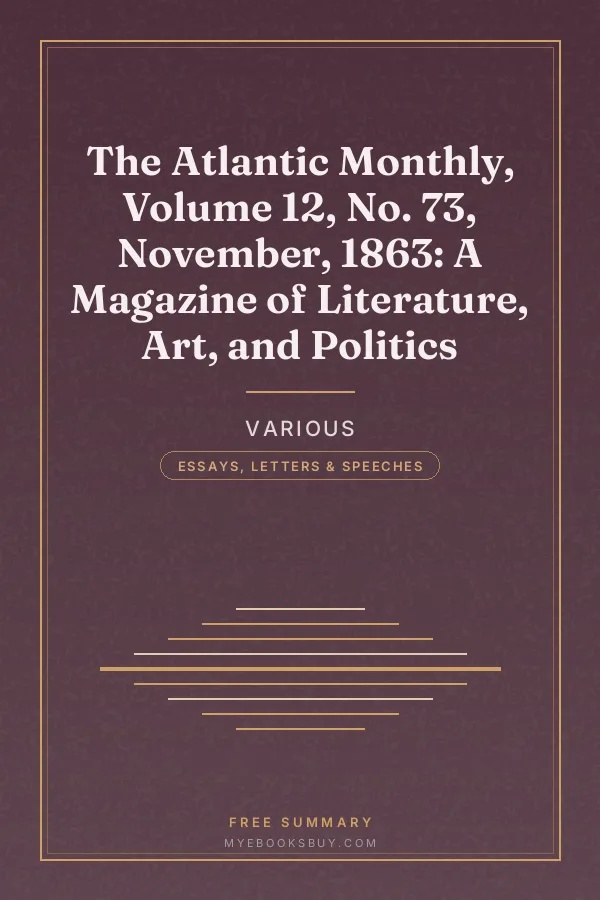Cover of The Atlantic Monthly, Volume 12, No. 73, November, 1863: A Magazine of Literature, Art, and Politics