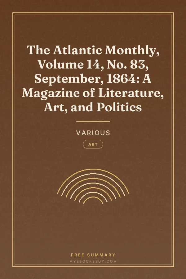 Cover of The Atlantic Monthly, Volume 14, No. 83, September, 1864: A Magazine of Literature, Art, and Politics