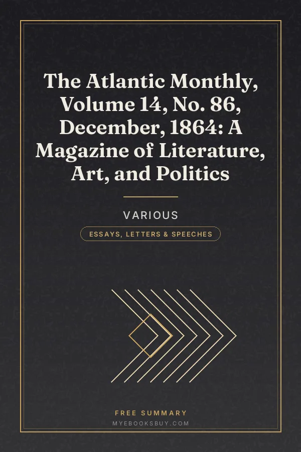 Cover of The Atlantic Monthly, Volume 14, No. 86, December, 1864: A Magazine of Literature, Art, and Politics