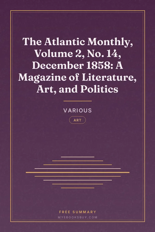 Cover of The Atlantic Monthly, Volume 2, No. 14, December 1858: A Magazine of Literature, Art, and Politics