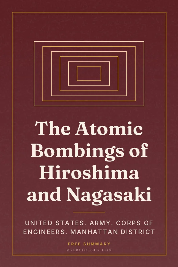 Cover of The Atomic Bombings of Hiroshima and Nagasaki