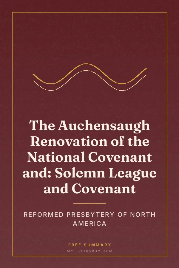 Cover of The Auchensaugh Renovation of the National Covenant and: Solemn League and Covenant