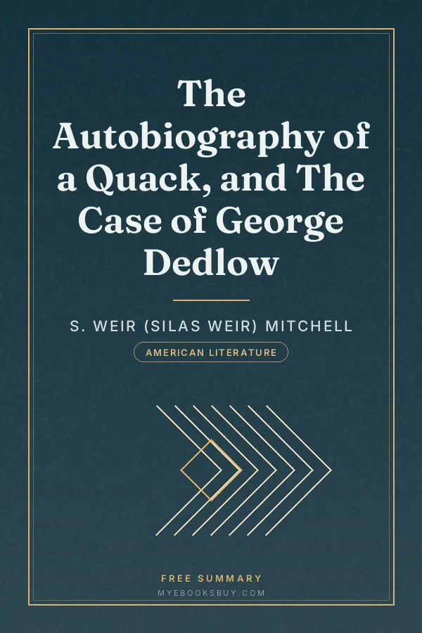 Cover of The Autobiography of a Quack, and The Case of George Dedlow