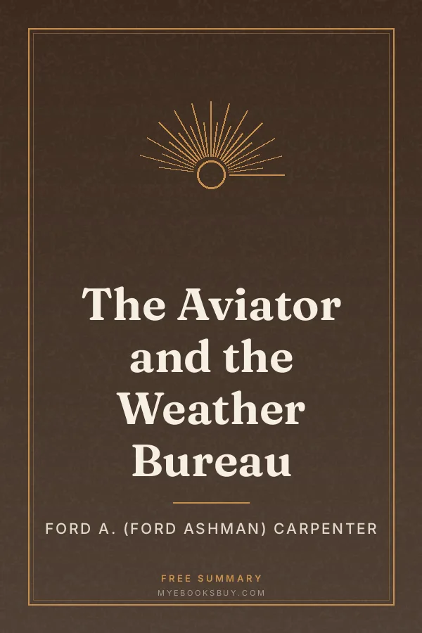 Cover of The Aviator and the Weather Bureau
