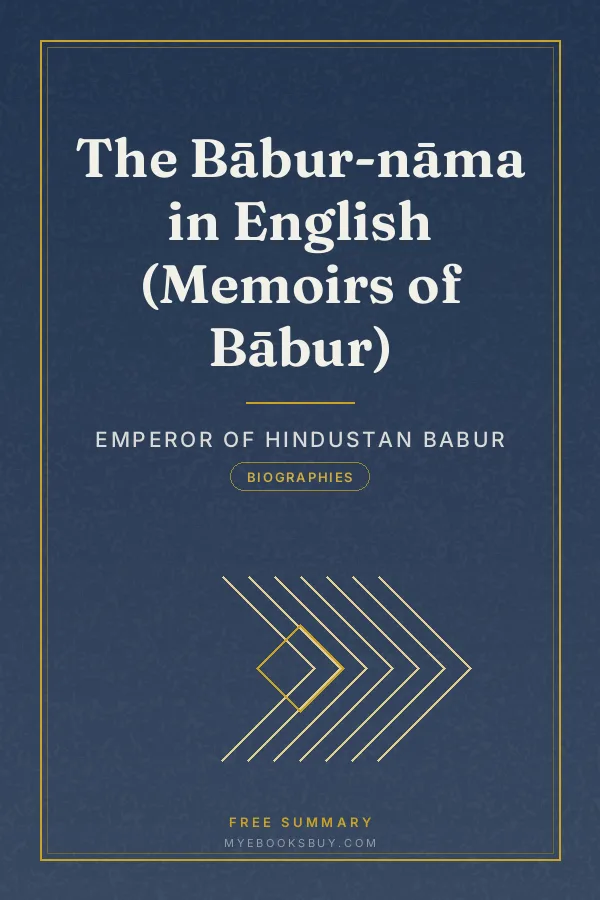 Cover of The Bābur-nāma in English (Memoirs of Bābur)