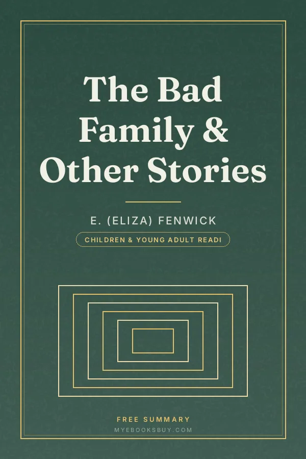 Cover of The Bad Family & Other Stories