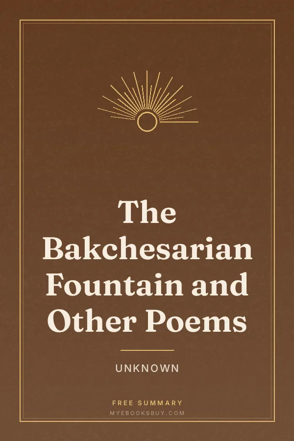 Cover of The Bakchesarian Fountain and Other Poems