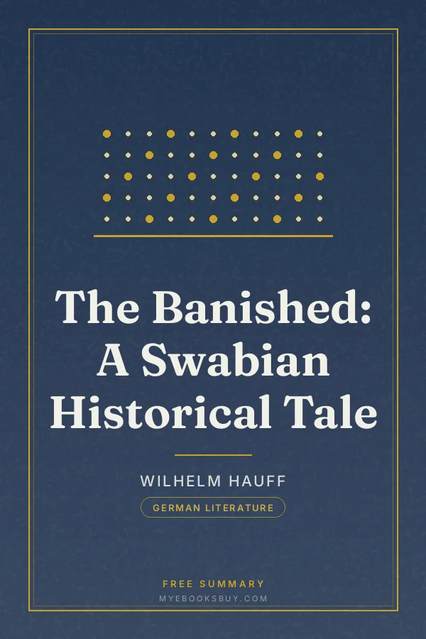 Cover of The Banished: A Swabian Historical Tale