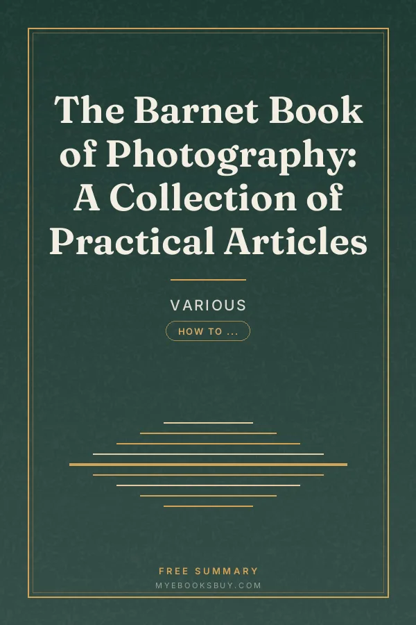 Cover of The Barnet Book of Photography: A Collection of Practical Articles