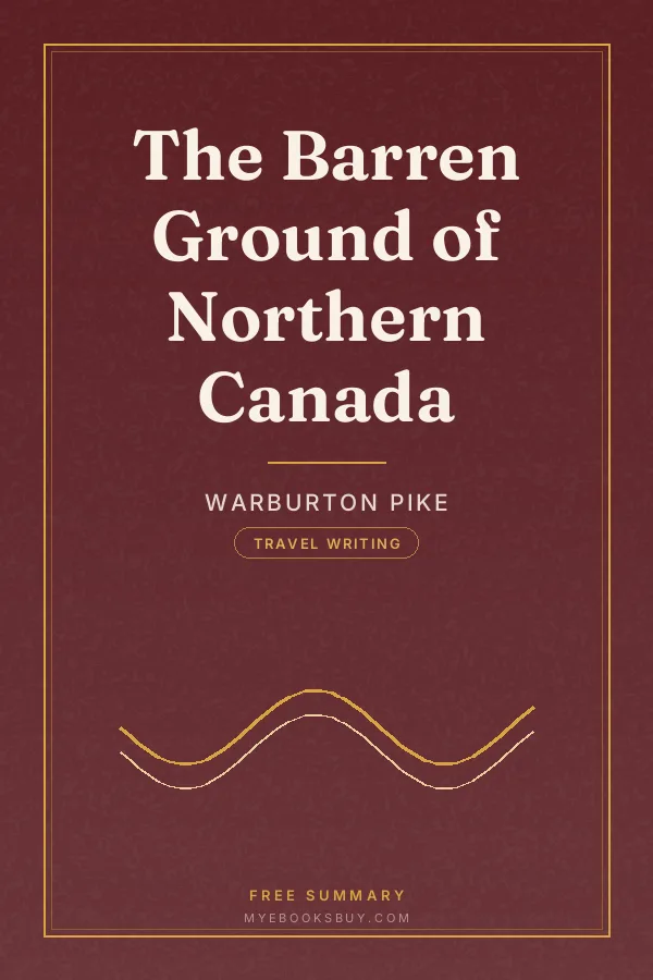 Cover of The Barren Ground of Northern Canada