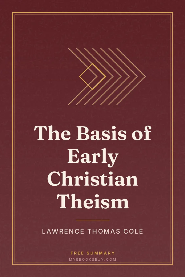 Cover of The Basis of Early Christian Theism