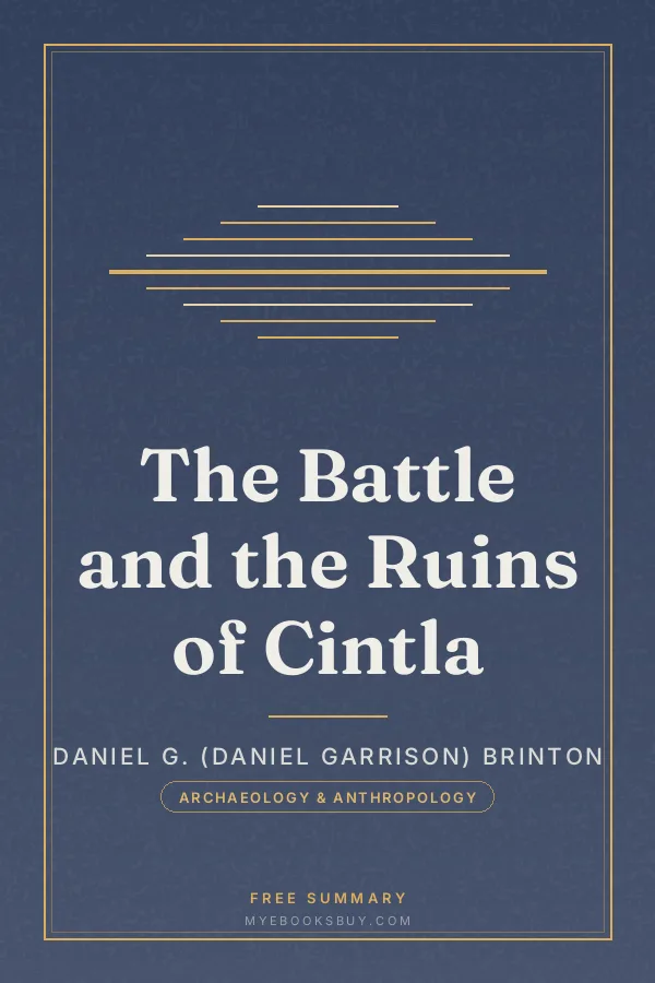 Cover of The Battle and the Ruins of Cintla