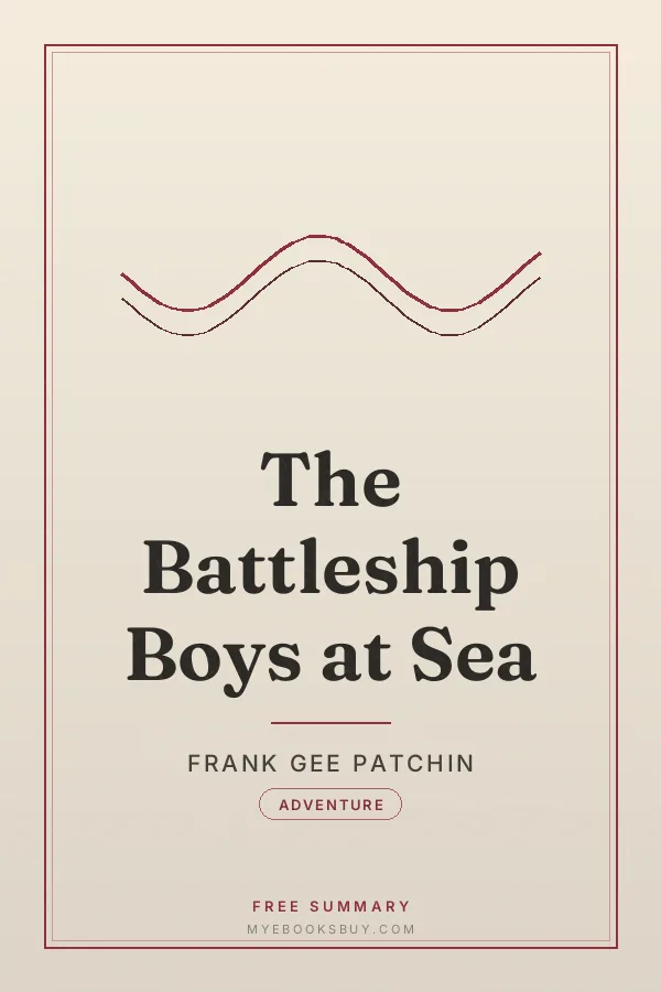 Cover of The Battleship Boys at Sea
