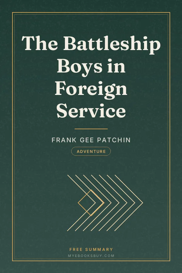 Cover of The Battleship Boys in Foreign Service