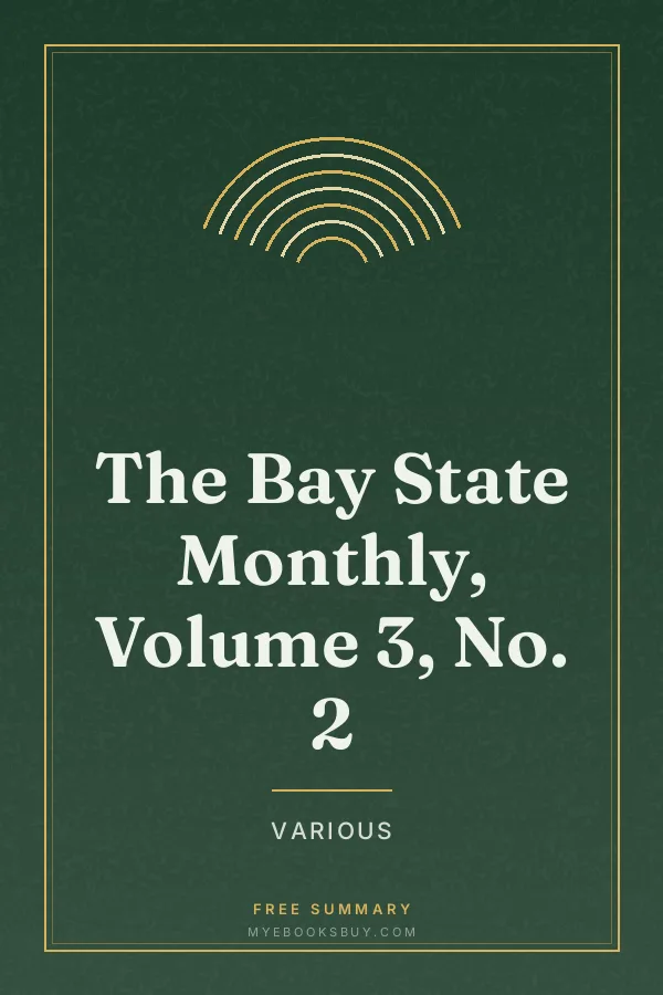 Cover of The Bay State Monthly, Volume 3, No. 2