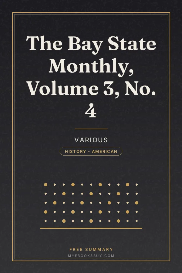 Cover of The Bay State Monthly, Volume 3, No. 4