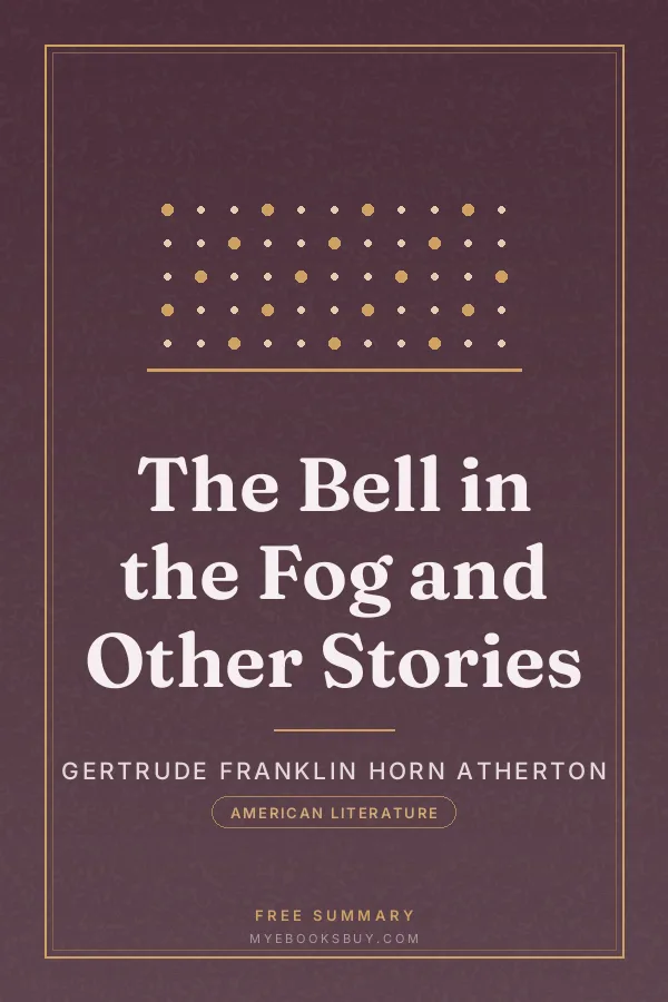 Cover of The Bell in the Fog and Other Stories