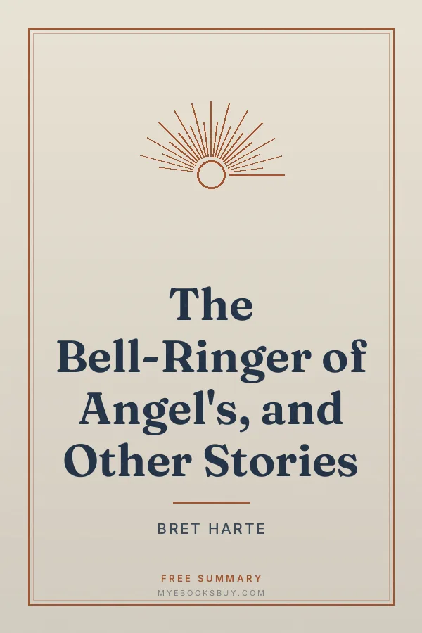 Cover of The Bell-Ringer of Angel's, and Other Stories